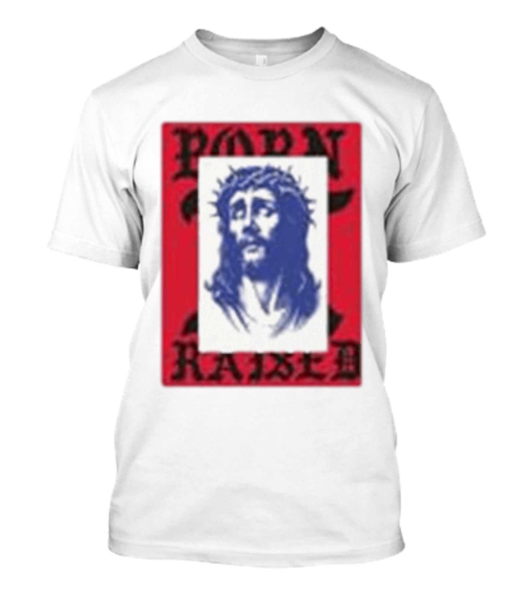 Born X Raised Salvation Jesus Crown Of Thorns Red Blue T-Shirt