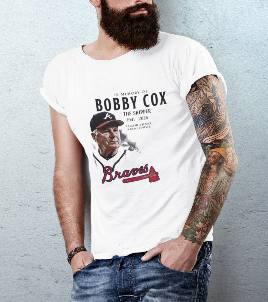 Atlanta Braves In Memory Of Bobby Cox The Skipper 1941 2026 A Legend A Leader A Brave Forever T-Shirt