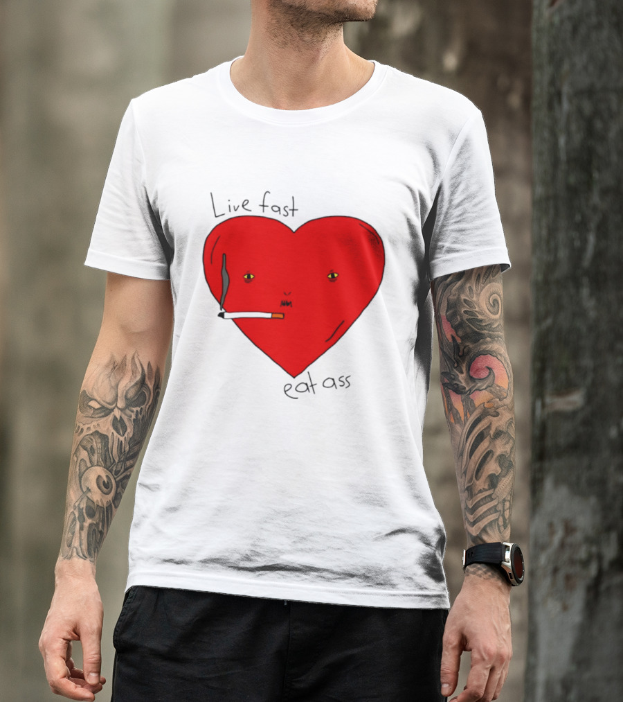 Live Fast Eat Ass Heart Smoking Cartoon T-Shirt