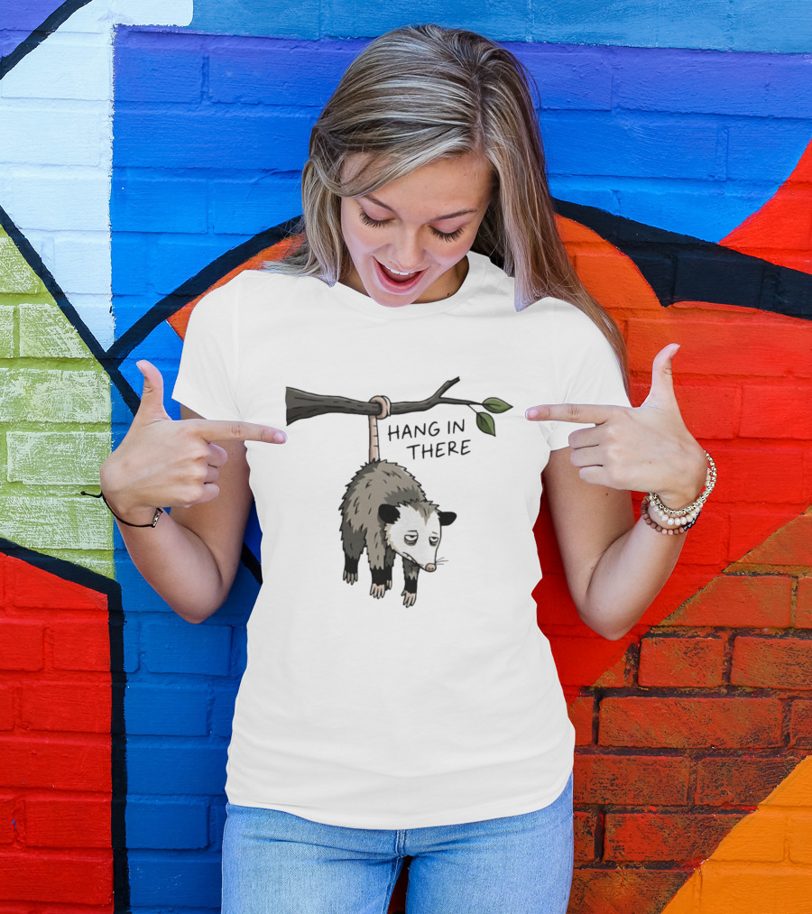 Hang In There Opossum Funny Animal Humor T-Shirt