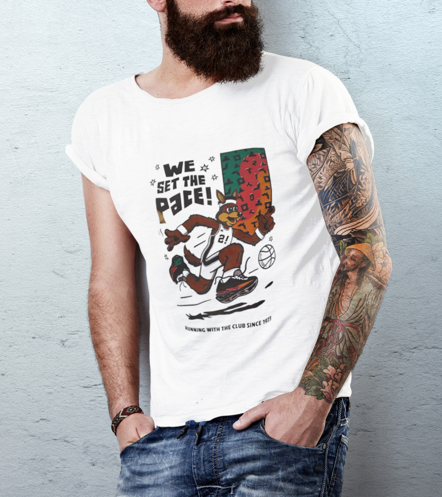 San Antonio Spurs We Set The Pace Running With The Club Since 1973 T-Shirt