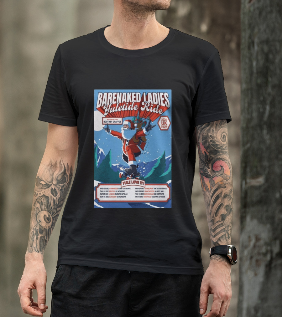 Barenaked Ladies Yuletide Ride UK Tour 2026 Santa With Special Guest Boothby Graffoe T-Shirt