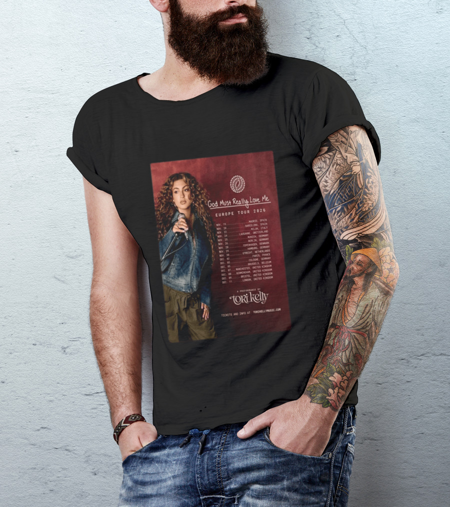 Tori Kelly Europe Tour 2026 God Must Really Love Me Concert Dates T-Shirt