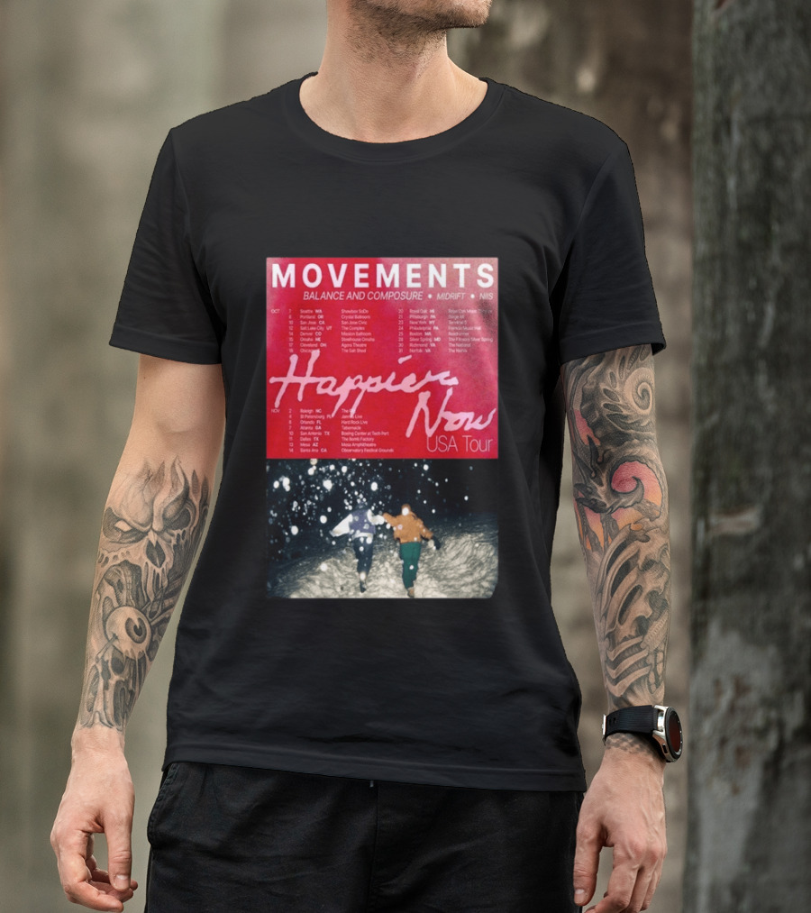 Movements Happier Now USA Tour 2026 Balance And Composure Midrft NIIS Snow Scene T-Shirt