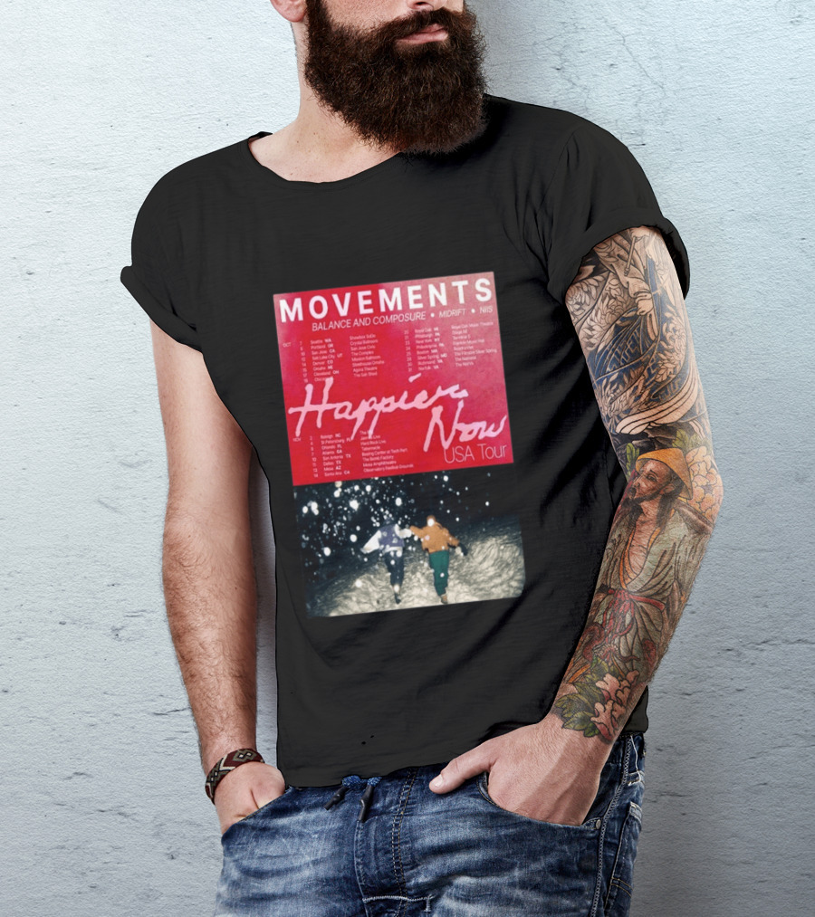 Movements Happier Now USA Tour 2026 Balance And Composure Midrft NIIS Snow Scene T-Shirt