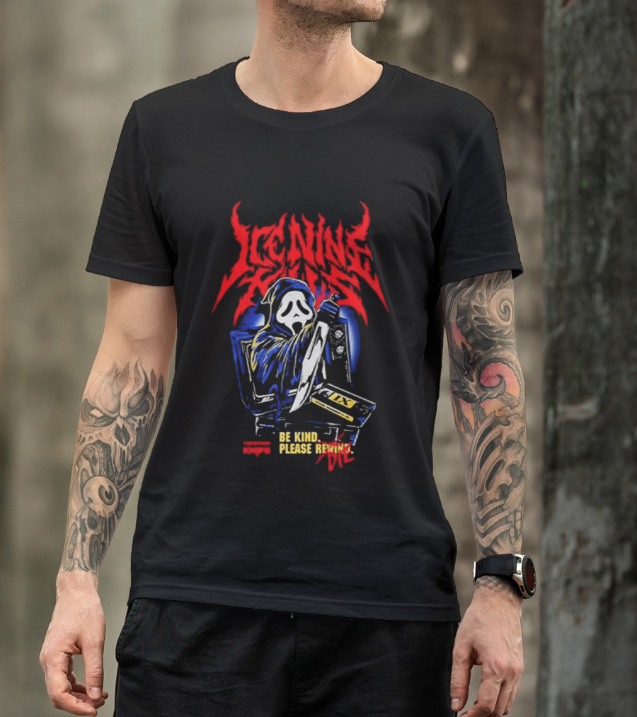 Ice Nine Kills Ghostface Be Kind Please Rewind Stalk Buster Night Mare On The Ninth T-Shirt