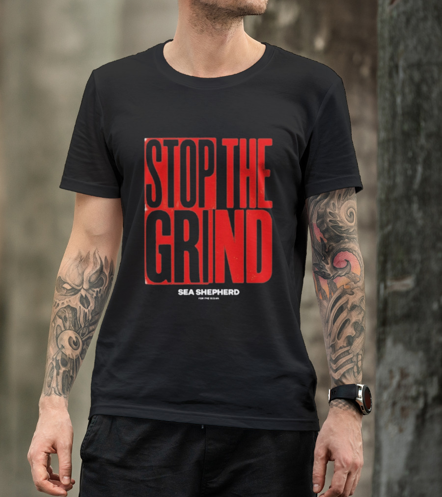 Sea Shepherd Stop The Grind Environmental Campaign T-Shirt