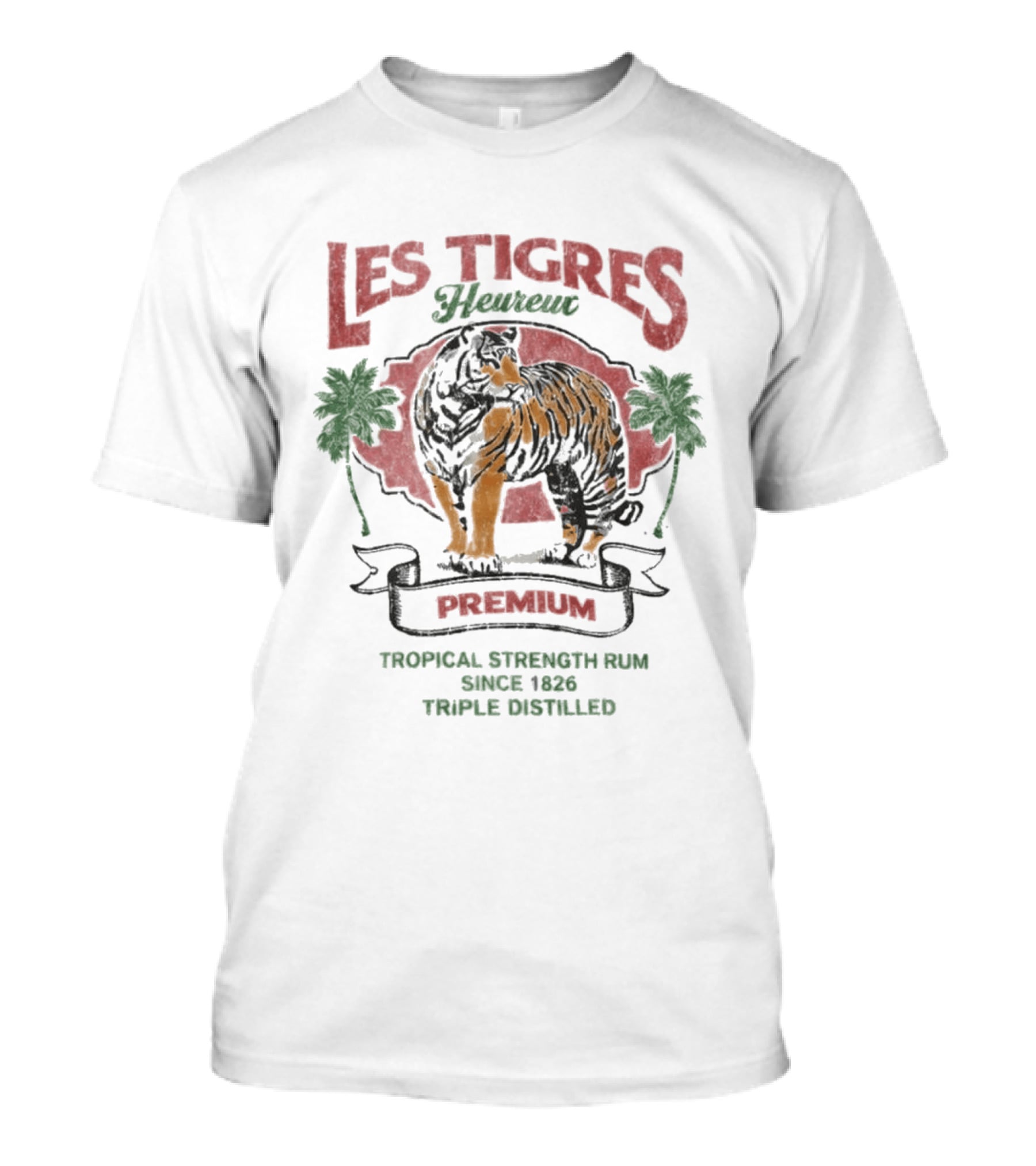 Les Tigres Premium Tropical Strength Rum Distilled Tiger T-Shirt