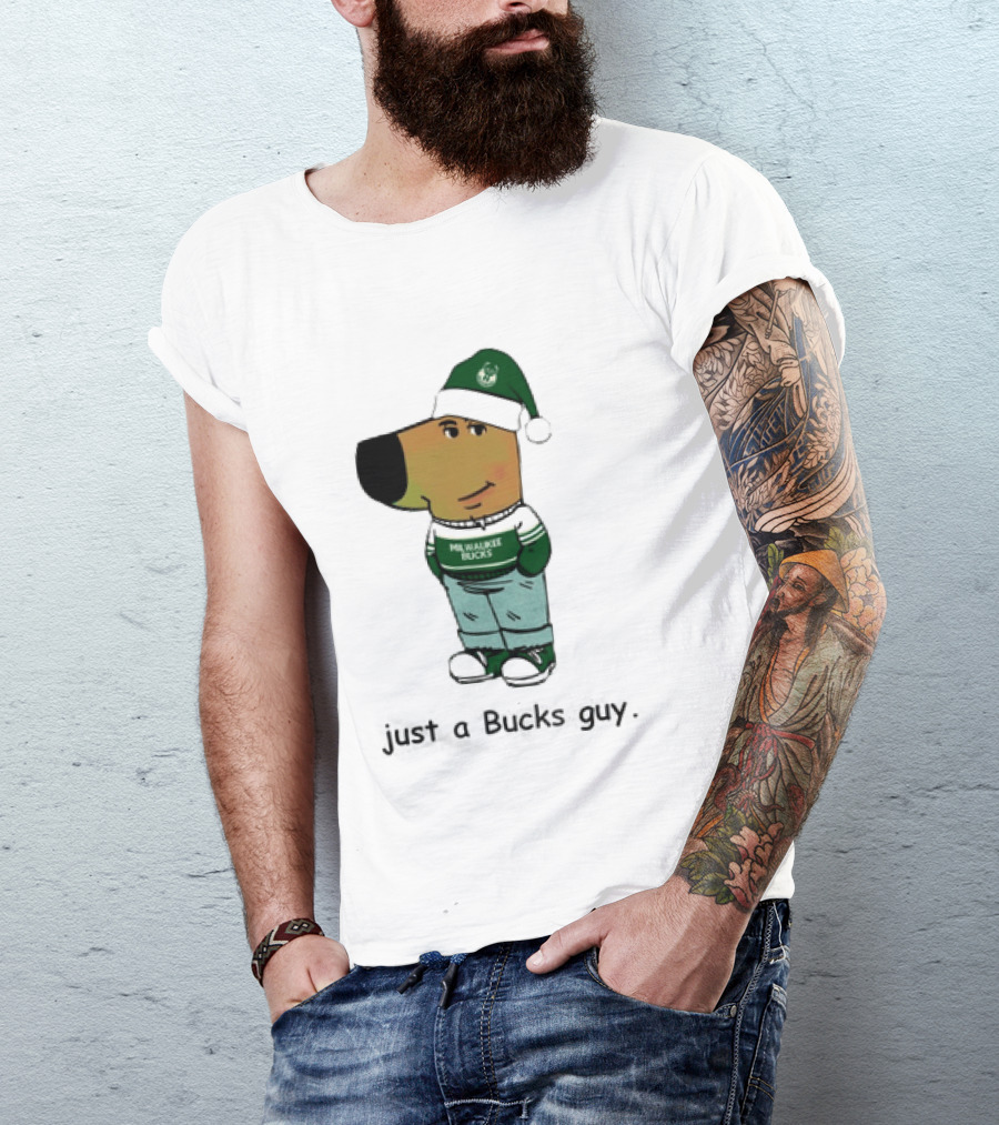 Milwaukee Bucks Chill Holiday Dog Character Just A Bucks Guy T-Shirt