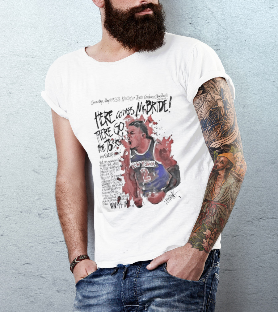 Miles Mcbride Here Comes Mcbride There Go The 76ers T-Shirt