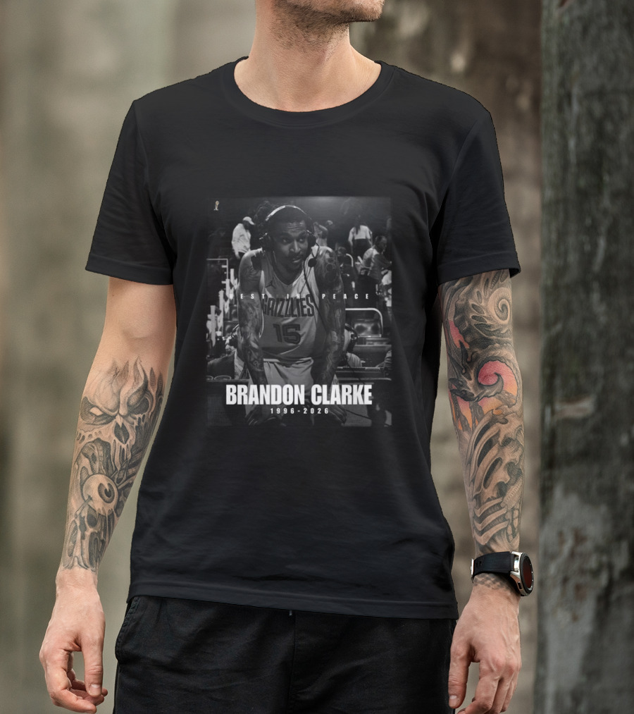Rest In Peace Grizzlies Brandon Clarke 1996 2026 T-Shirt