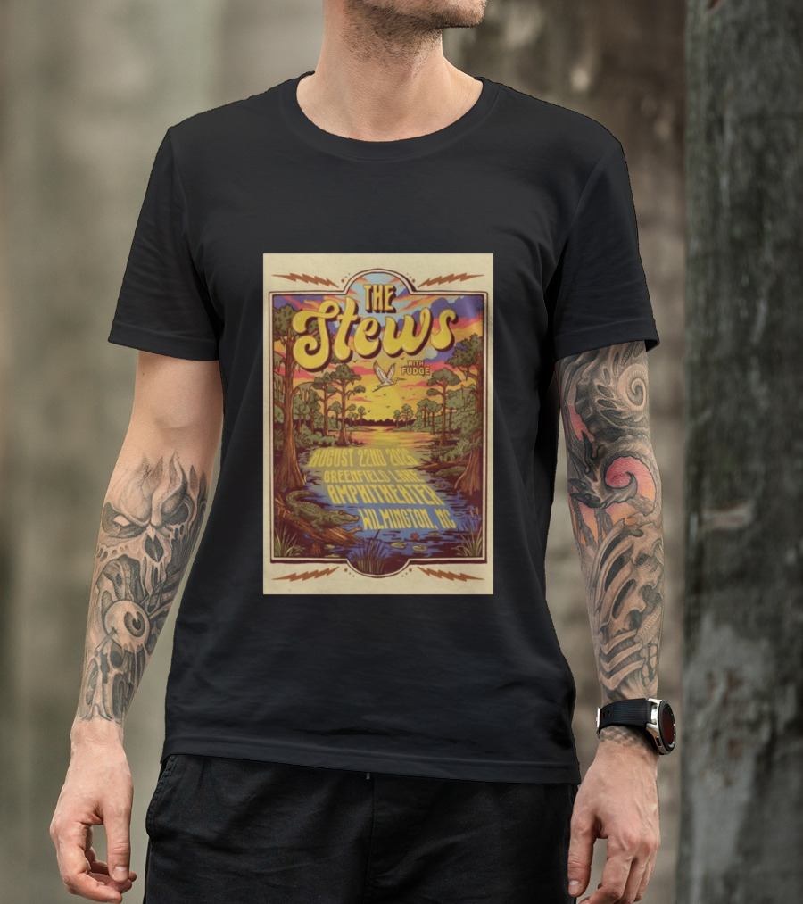 The Stews With Fudge August 22nd 2026 Greenfield Lake Amphitheater Wilmington NC T-Shirt