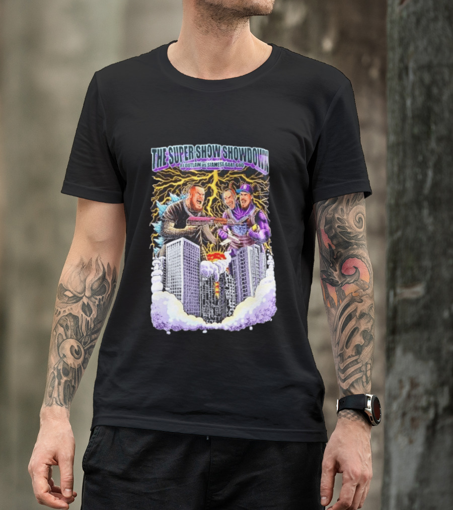 The Super Show Showdown FJ Outlaw Vs Siamese Goat God Lightning Clash Skyscraper Battle T-Shirt