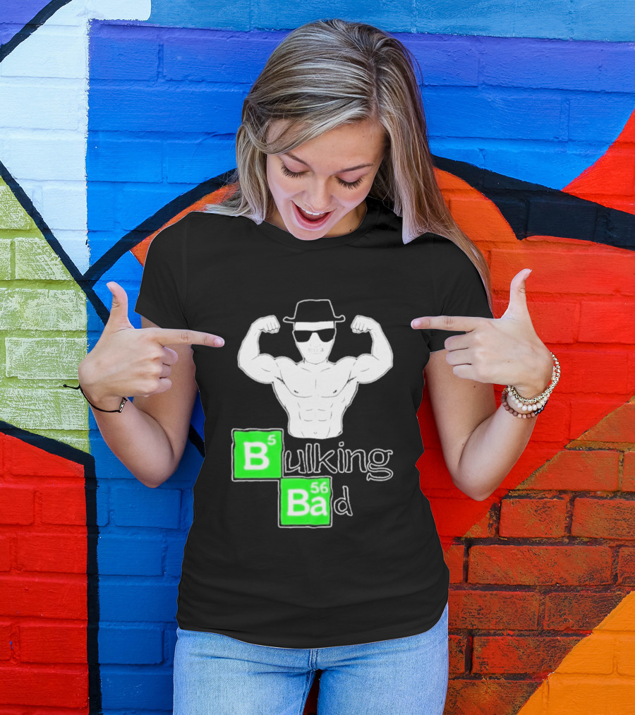Bulking Bad Muscle Sunglasses Workout Humor T-Shirt