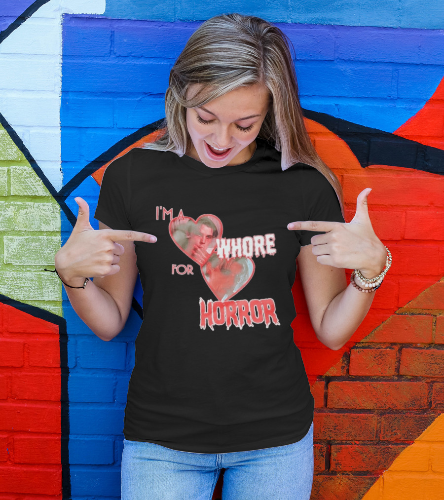 Billy Loomis I'm A Whore For Horror Bloody Heart T-Shirt
