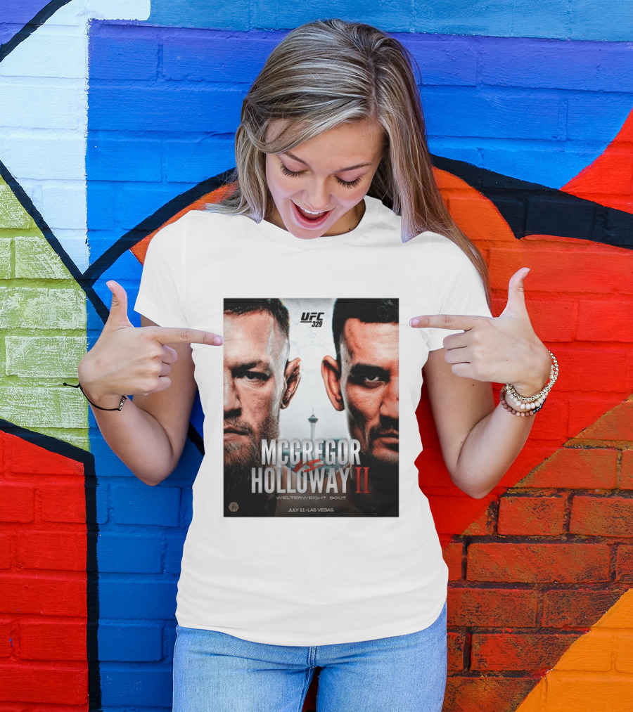 UFC 329 McGregor Vs Holloway II Welterweight Bout July 11 Las Vegas T-Shirt