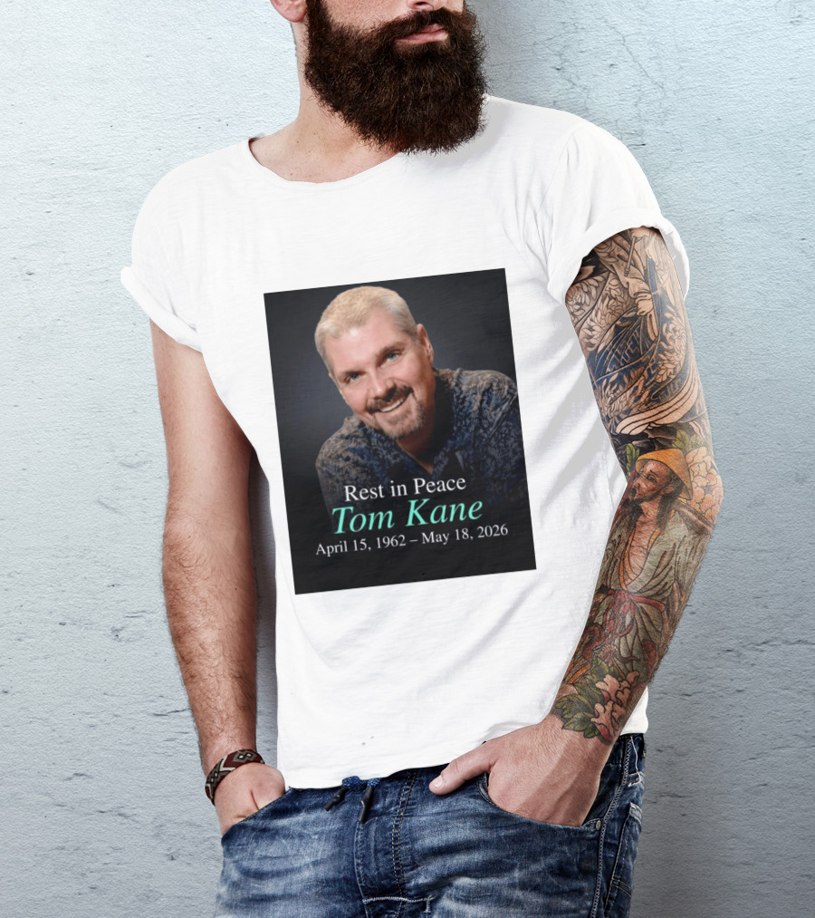 Rest In Peace Tom Kane April 15 1962 May 18 2026 American Voice Actor T-Shirt