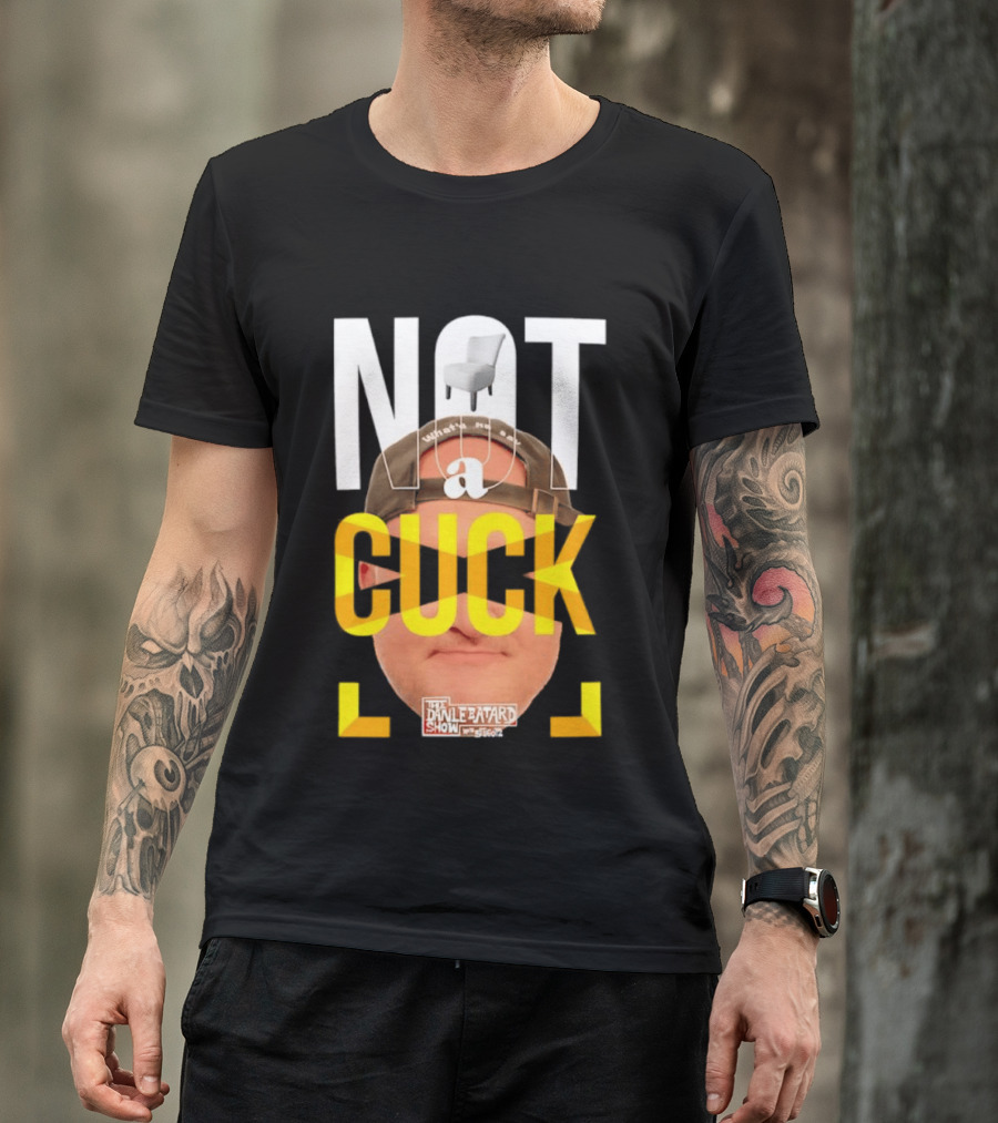 Not A Cuck With The Dan Le Batard Show And Stugotz Chair Hat And Face T-Shirt