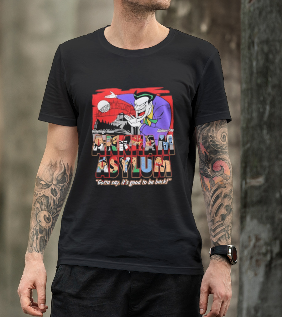 Greetings From Arkham Asylum Joker It's Good To Be Back T-Shirt