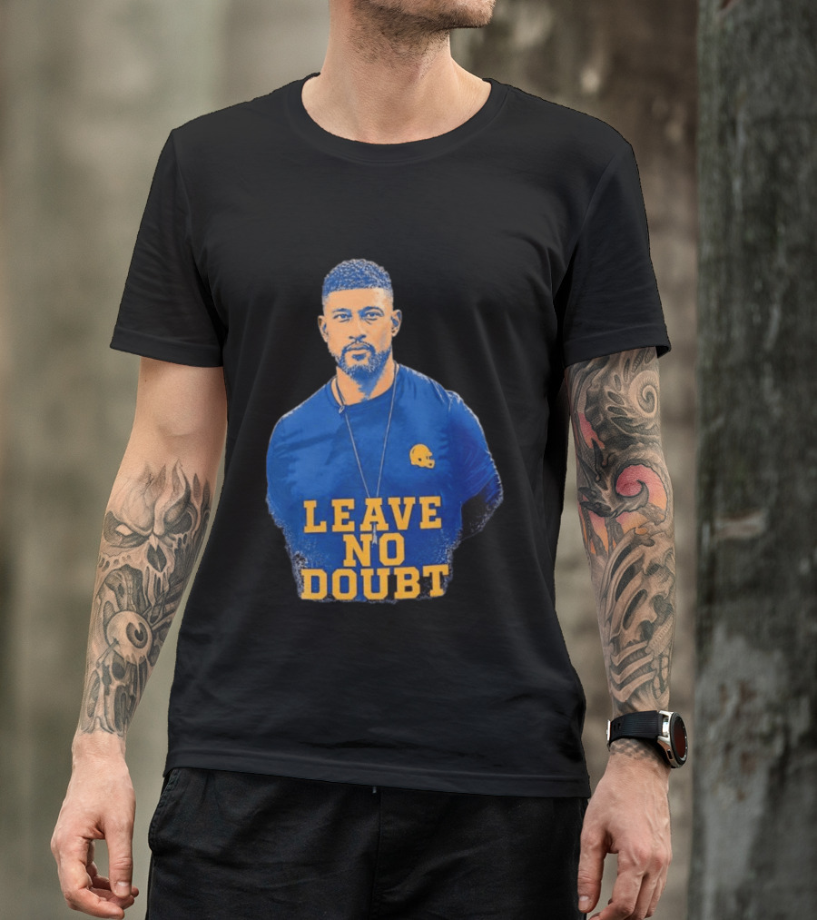 Marcus Freeman Leave No Doubt Football Coach Motivation T-Shirt