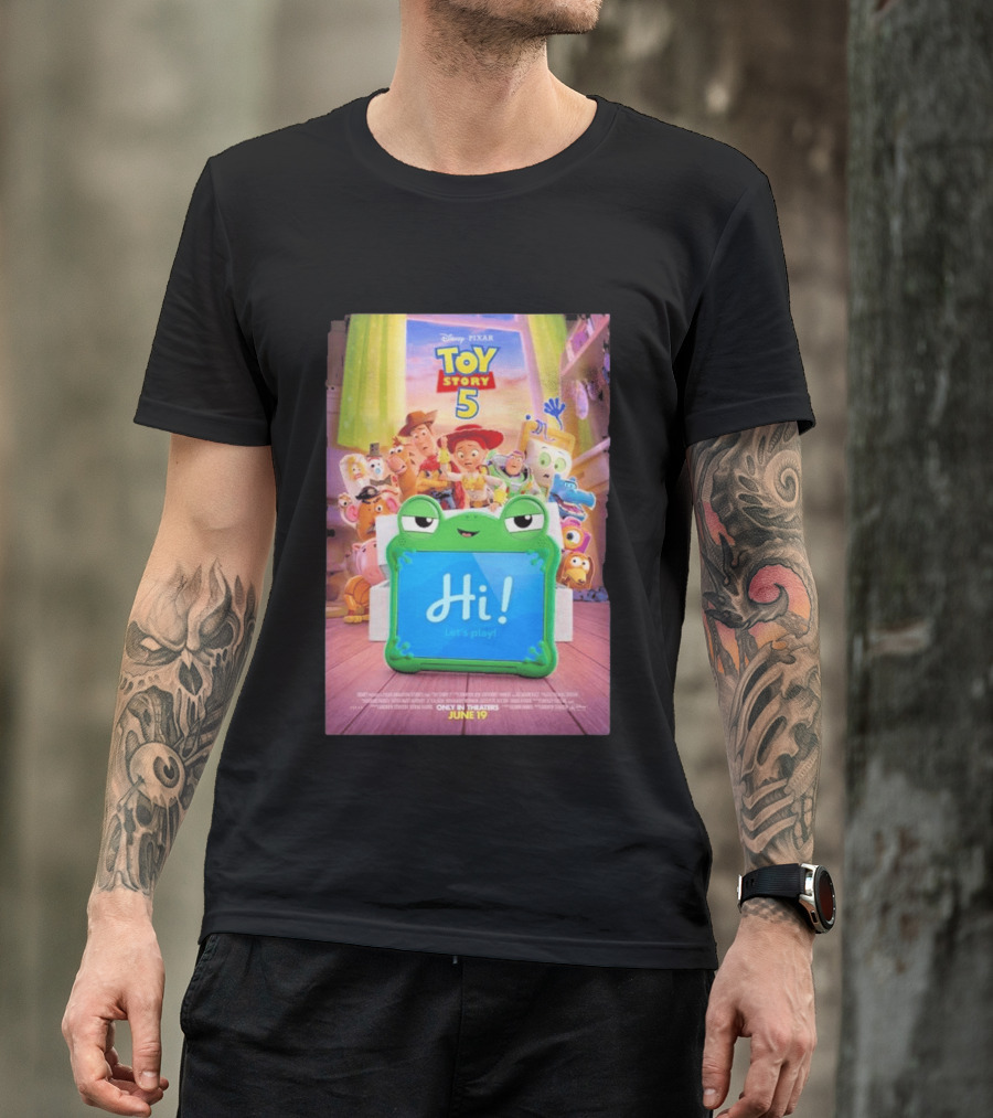 Disney Pixar Toy Story 5 Hi! Let's Play In Theaters June 19 Playtime Has A New Look T-Shirt