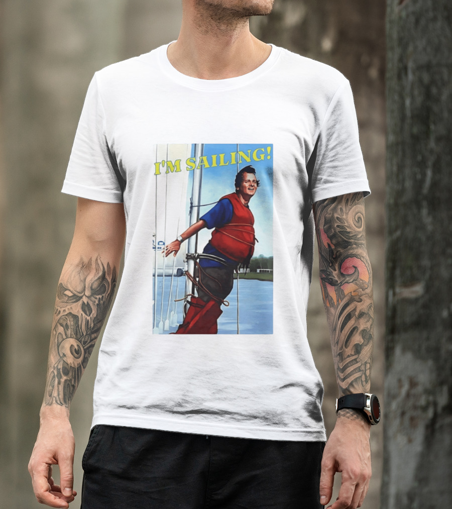 Bill Murray I'm Sailing What About Bob Scene T-Shirt