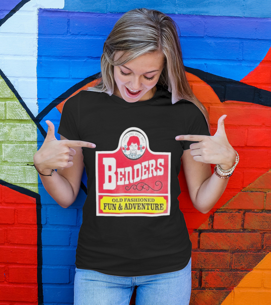 Benders Old Fashioned Fun Adventure I Feel Like Dog T-Shirt