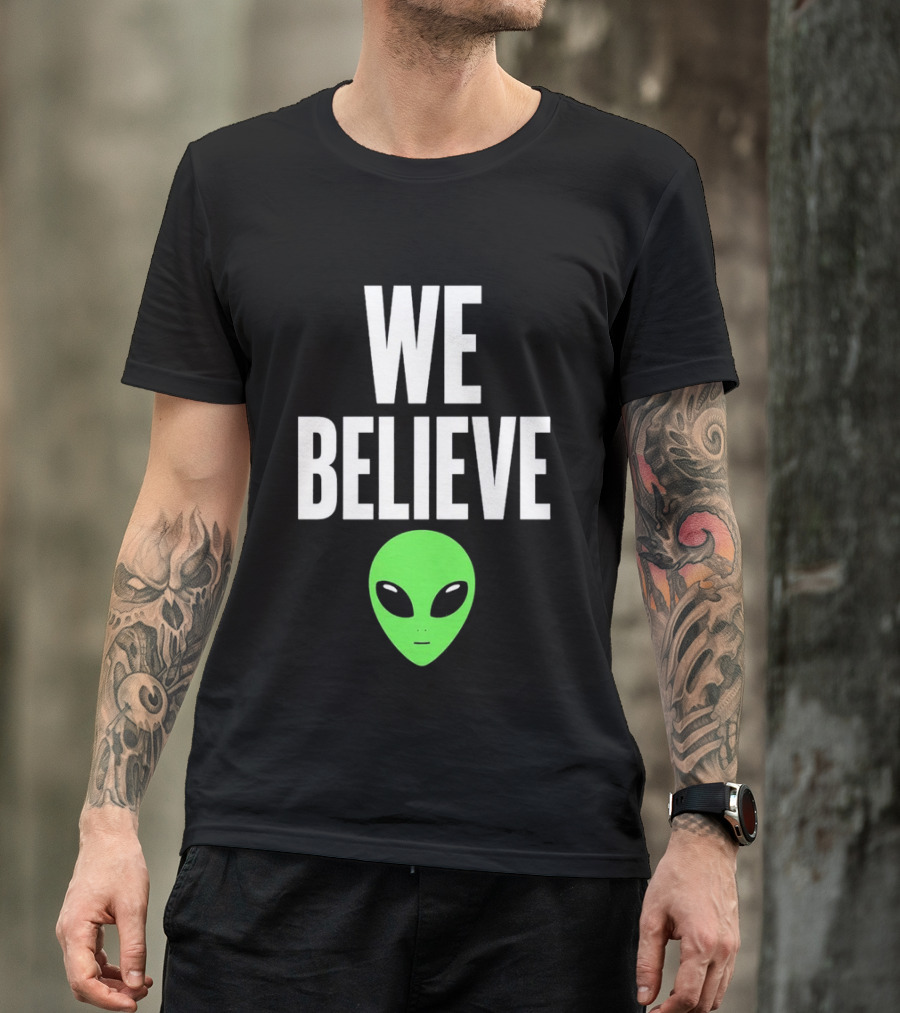 We Believe Alien Green Head Basketball Fans Go Spurs Go T-Shirt
