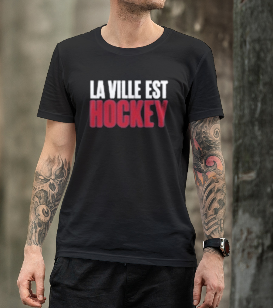 Montreal La Ville Est Hockey Enthusiast Gear T-Shirt