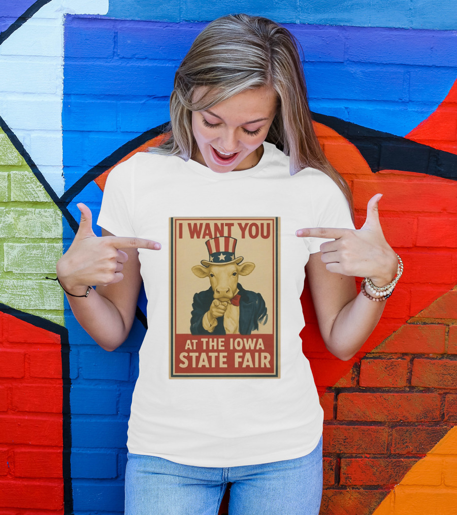 I Want You Cow At The Iowa State Fair Uncle Sam Hat T-Shirt