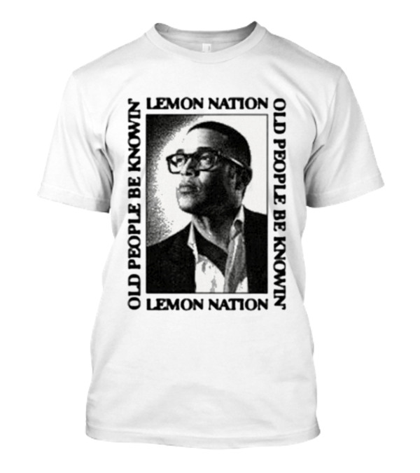 Don Lemon Old People Be Knowing Hero T-Shirt