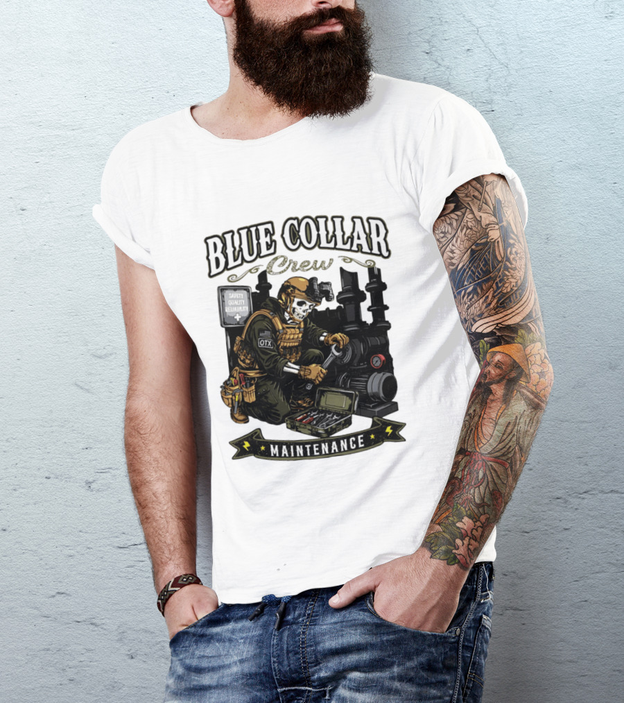 Blue Collar Crew Maintenance Skeleton Safety Quality Reliability T-Shirt