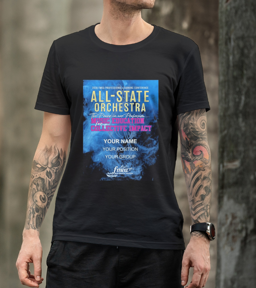 2026 FMEA Professional Learning Conference All State Orchestra Music Education For Collective Impact T-Shirt