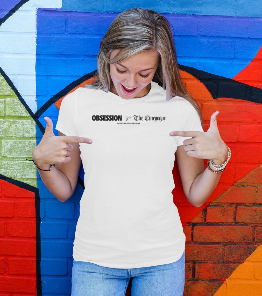 Obsession The Cinegogue Collection Available Now T-Shirt
