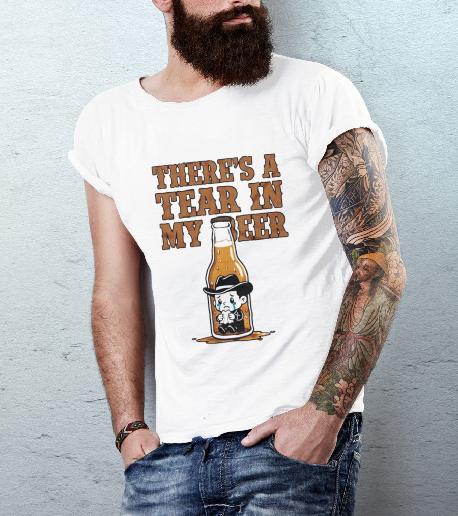 There's A Tear In My Beer Crying Cowboy Bottle T-Shirt