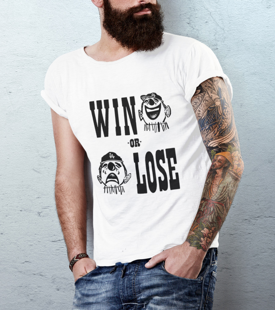 Win Or Lose Laughing Crying Clown LA Baseball Fan T-Shirt