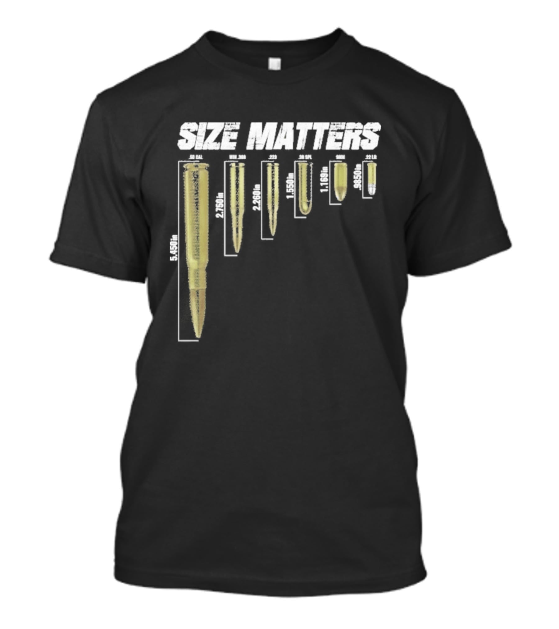 Size Matters Bullet Cartridge Sizes T-Shirt