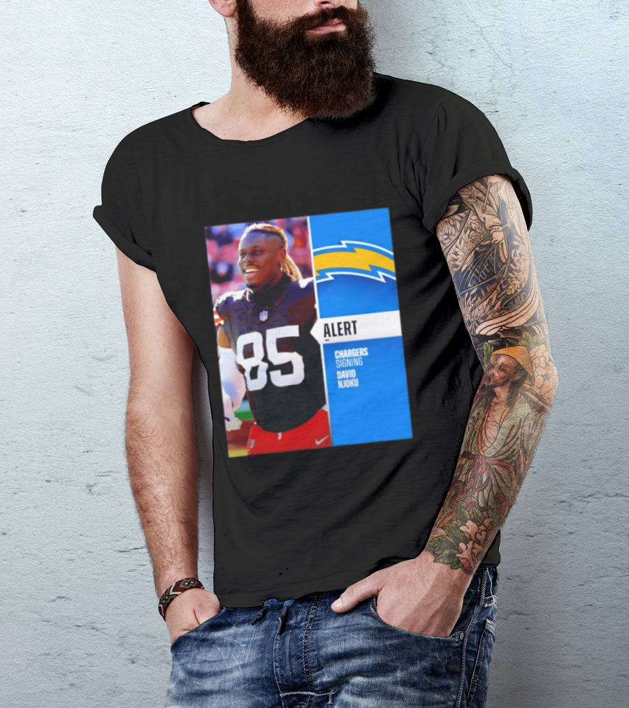 Alert Chargers Signing David Njoku Player 85 T-Shirt