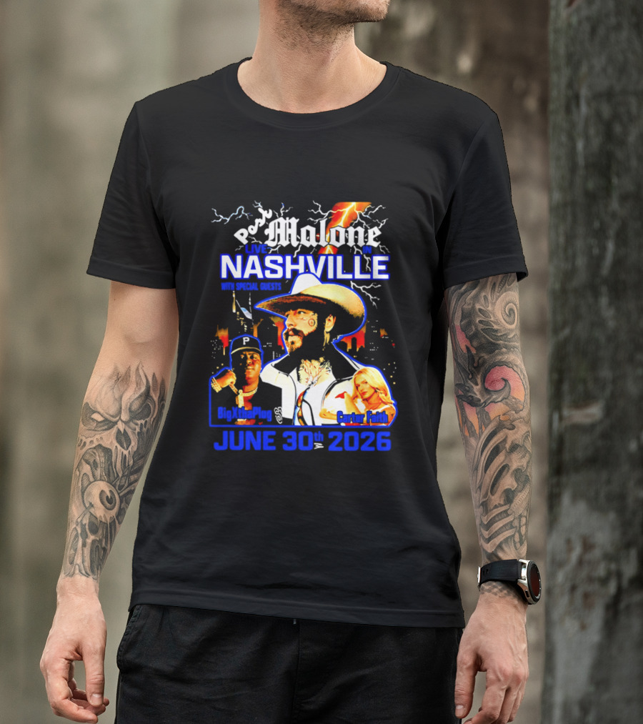 Post Malone Live In Nashville With BigXthaPlug And Carter Faith June 30th 2026 T-Shirt
