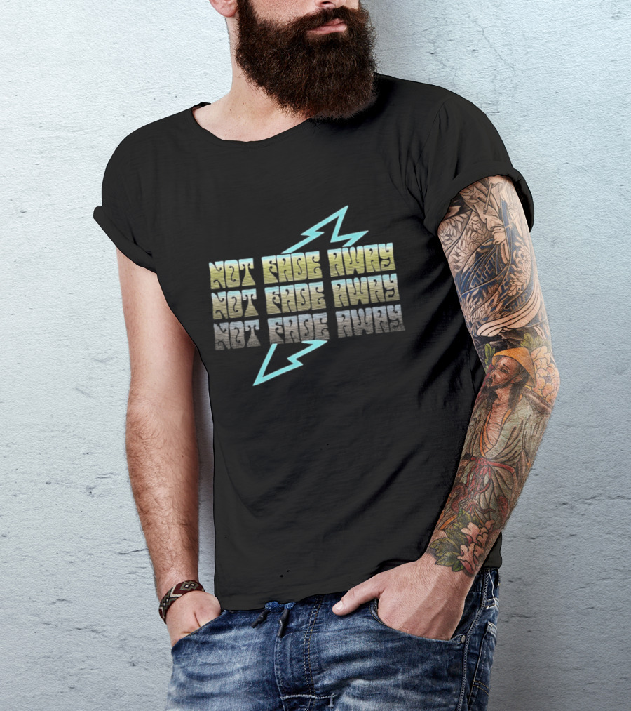 Not Fade Away Lightning Bold Electric Vibe T-Shirt