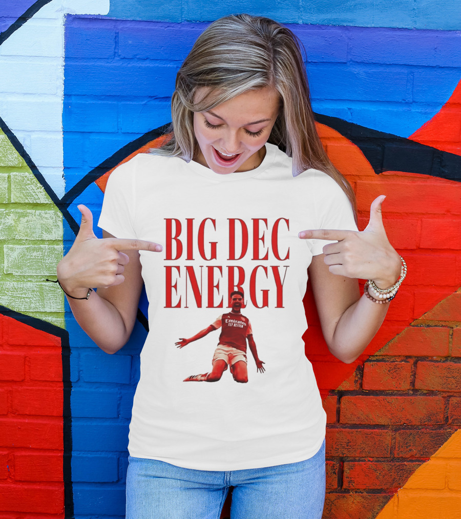 Big Dec Energy Declan Rice Arsenal FC T-Shirt