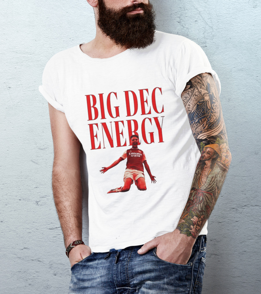 Big Dec Energy Declan Rice Arsenal FC T-Shirt