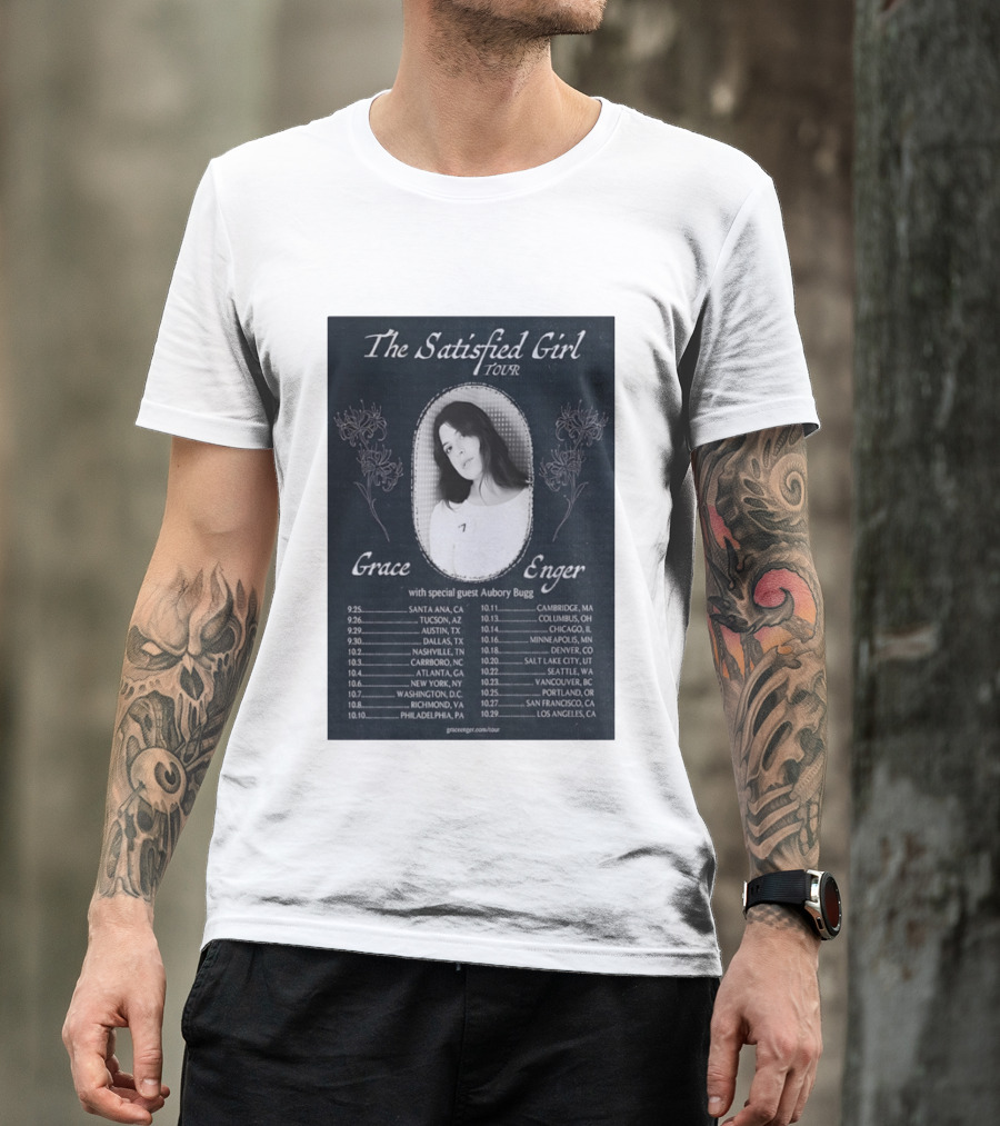 Grace Enger The Satisfied Girl Tour 2023 Cities And Dates Featuring Aubory Bugg T-Shirt