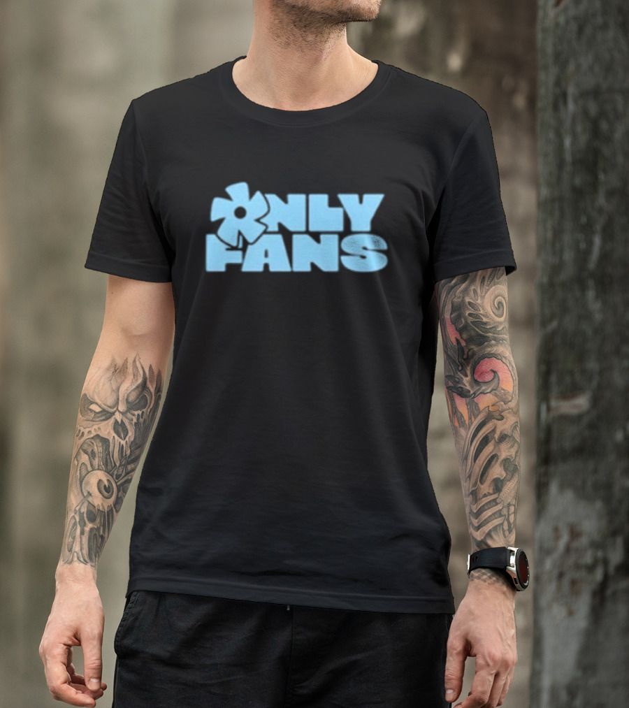 Only Fans The Only Fans Your Mom Approves T-Shirt