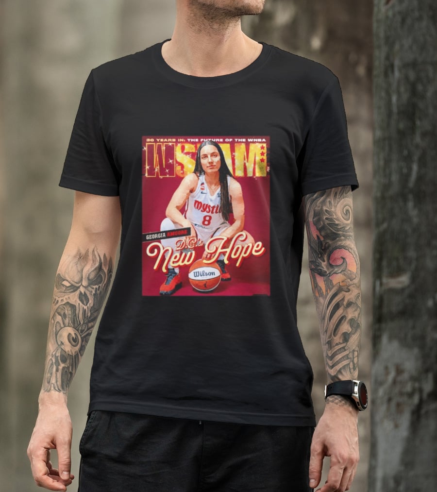 30 Years In The Future Of The WNBA WSLAM Georgia Amoore Mystics DC's New Hope T-Shirt