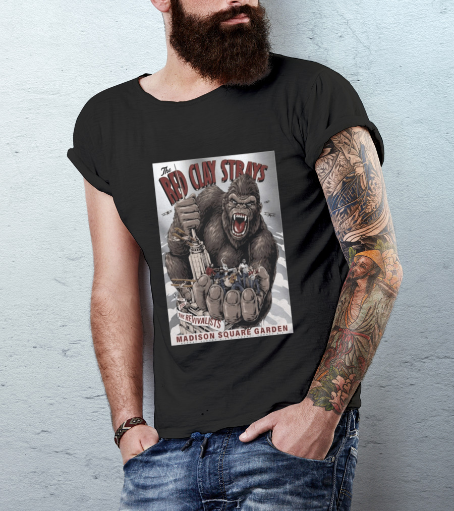 The Red Clay Strays Madison Square Garden The Revivalists King Kong Imagery New York NY Aug 9 2026 T-Shirt