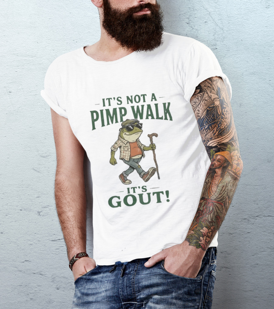It's Not A Pimp Walk It's Gout Frog Wearing Sunglasses And Plaid Carrying Cane T-Shirt