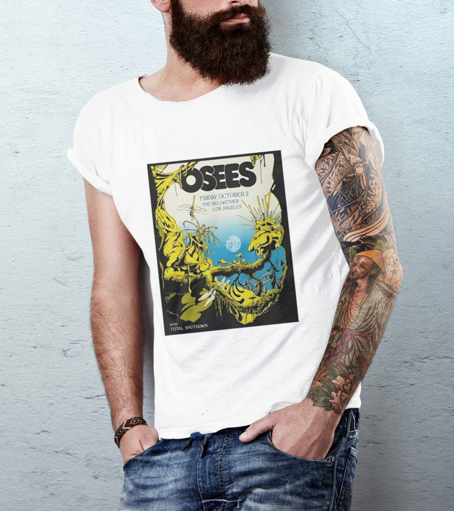 Osees Friday October 2 The Bellwether Los Angeles With Total Shutdown T-Shirt