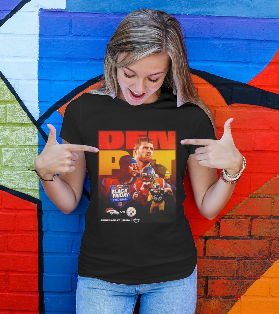 Prime Black Friday Football Denver Broncos Vs Pittsburgh Steelers Friday Nov 27 3PM ET T-Shirt