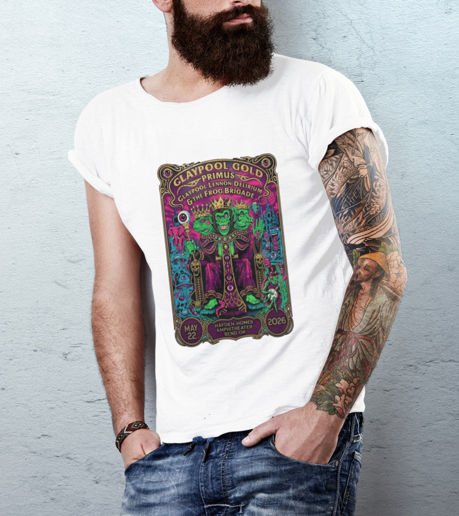 Claypool Gold Primus Claypool Lennon Delirium And The Frog Brigade Hayden Homes Amphitheater Bend Oregon May 22 2026 Gig T-Shirt